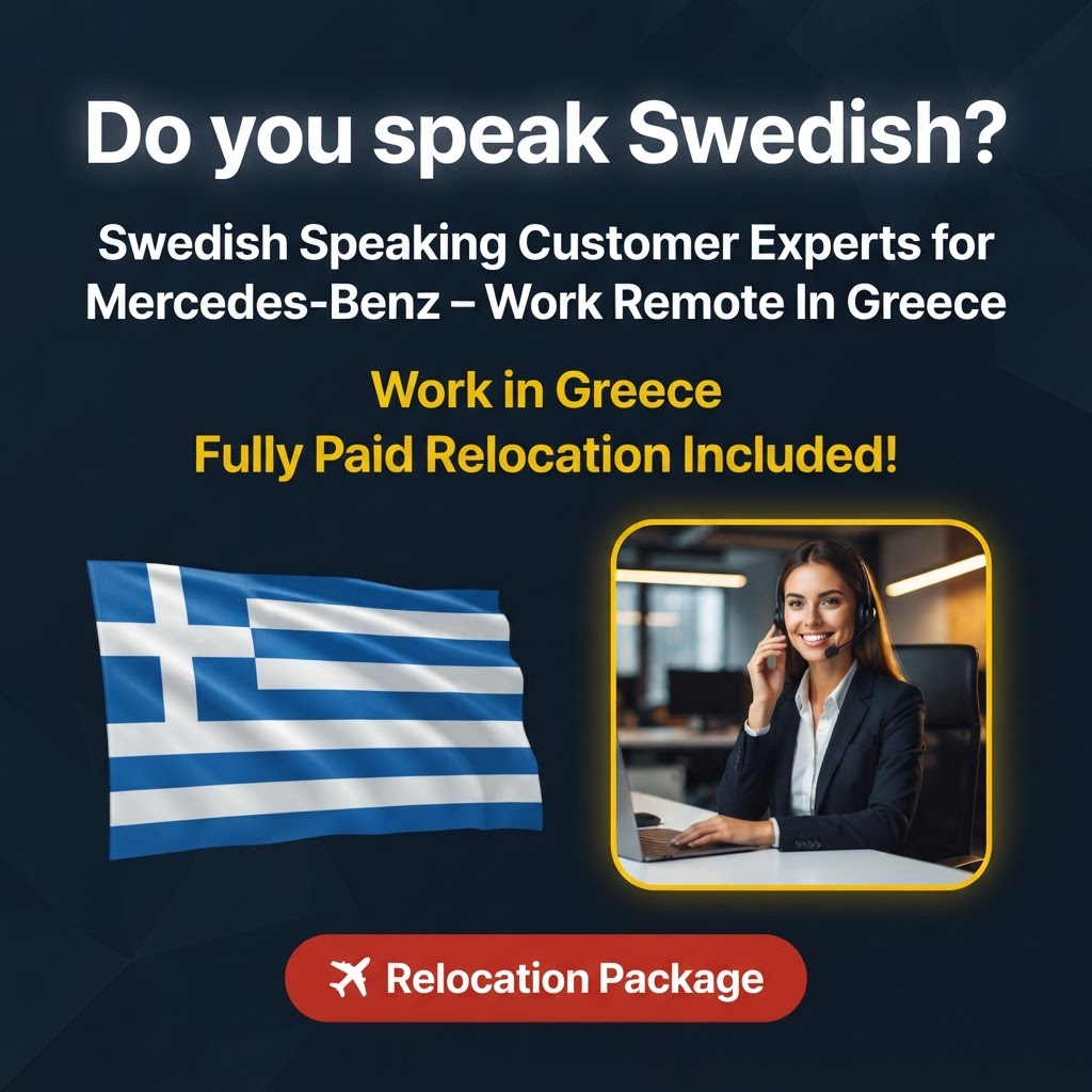 Swedish Speaking Customer Experts for Mercedes-Benz – Work Remote In Greece job in Greece - Mercier Consultancy