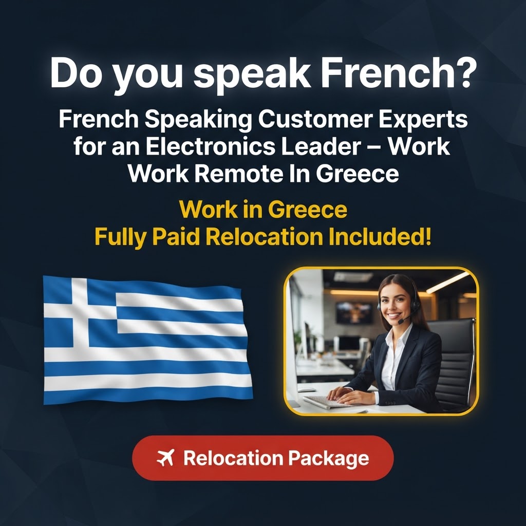 French Speaking Customer Experts for an Electronics Leader – Work Remote In Greece job in Greece - Mercier Consultancy
