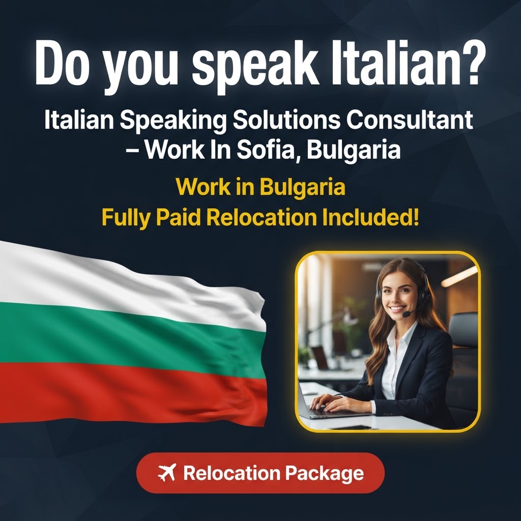 Italian Speaking Solutions Consultant – Work In Sofia, Bulgaria job in Bulgaria - Mercier Consultancy
