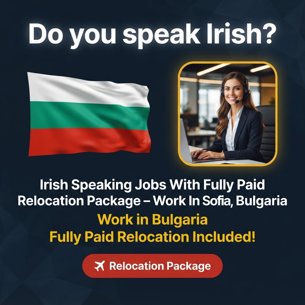 Gaeilgeoir – Ionadaí Seirbhís do Chustaiméirí – Sóifia, An Bhulgáir job in Bulgaria - Mercier Consultancy