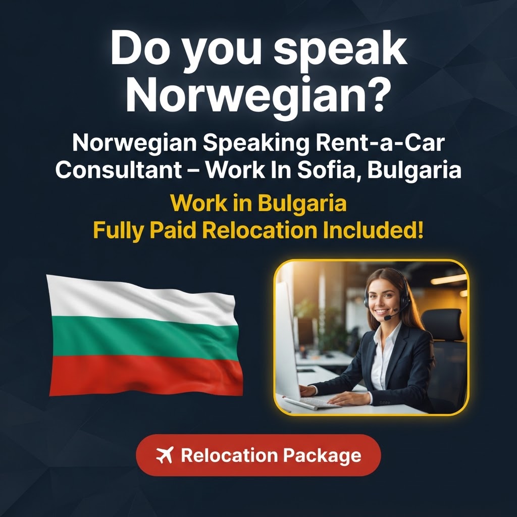 Norwegian Speaking Rent-a-Car Consultant – Work In Sofia, Bulgaria job in Bulgaria - Mercier Consultancy