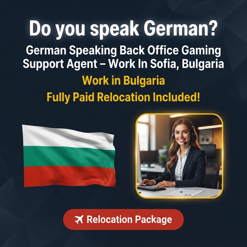 German Speaking Back Office Gaming Support Agent – Work In Sofia, Bulgaria job in Bulgaria - Mercier Consultancy