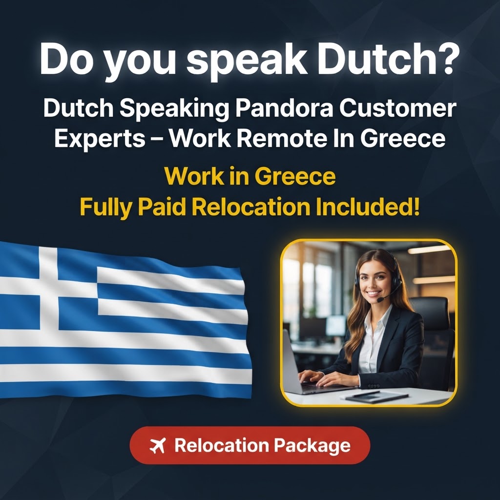 Dutch Speaking Pandora Customer Experts – Work Remote In Greece job in Greece - Mercier Consultancy