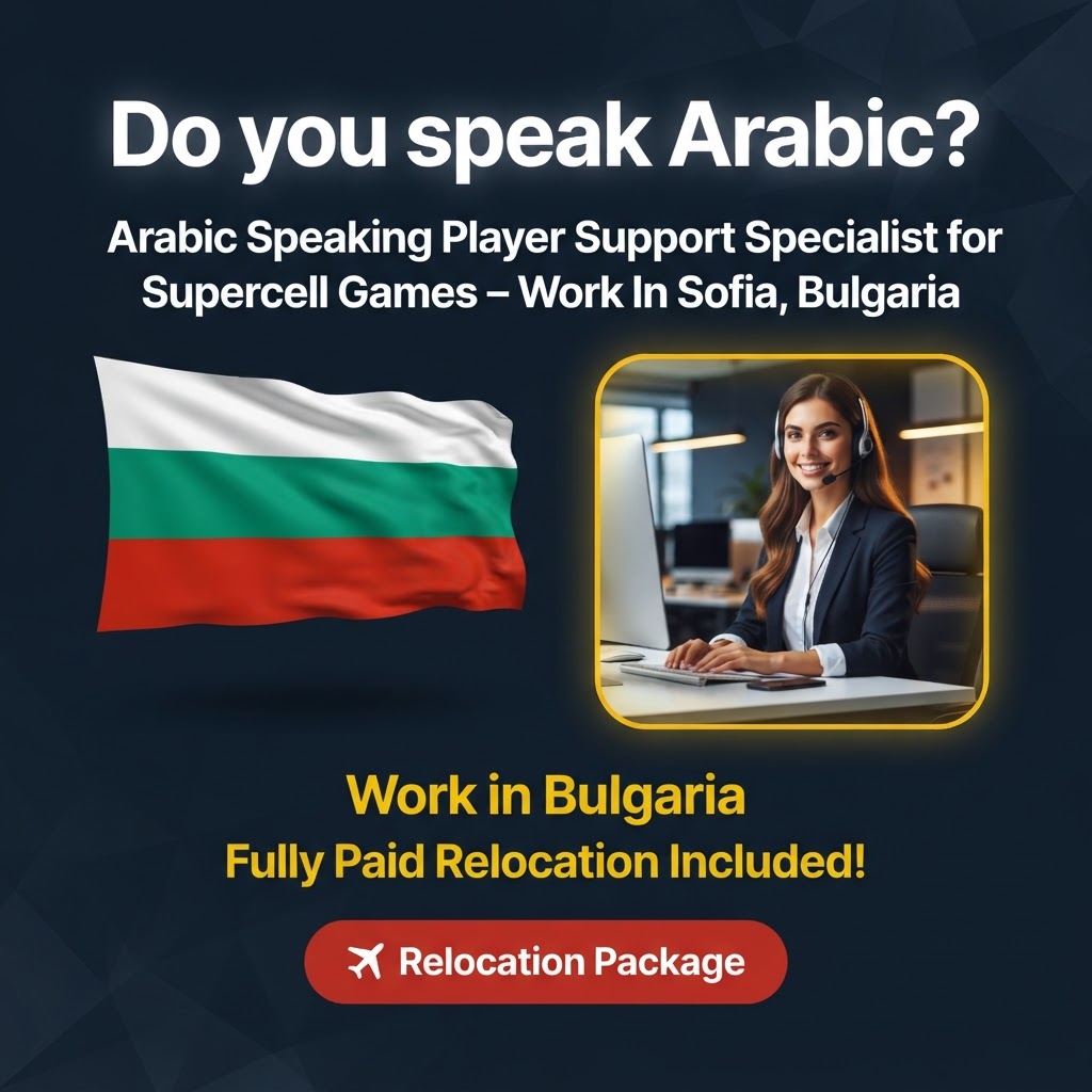 Arabic Speaking Player Support Specialist for Supercell Games – Work In Sofia, Bulgaria job in Bulgaria - Mercier Consultancy