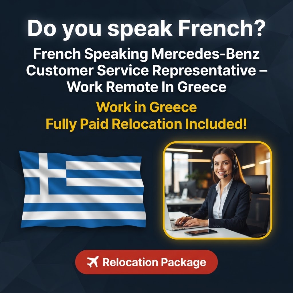 French Speaking Mercedes-Benz Customer Service Representative – Work Remote In Greece job in Greece - Mercier Consultancy