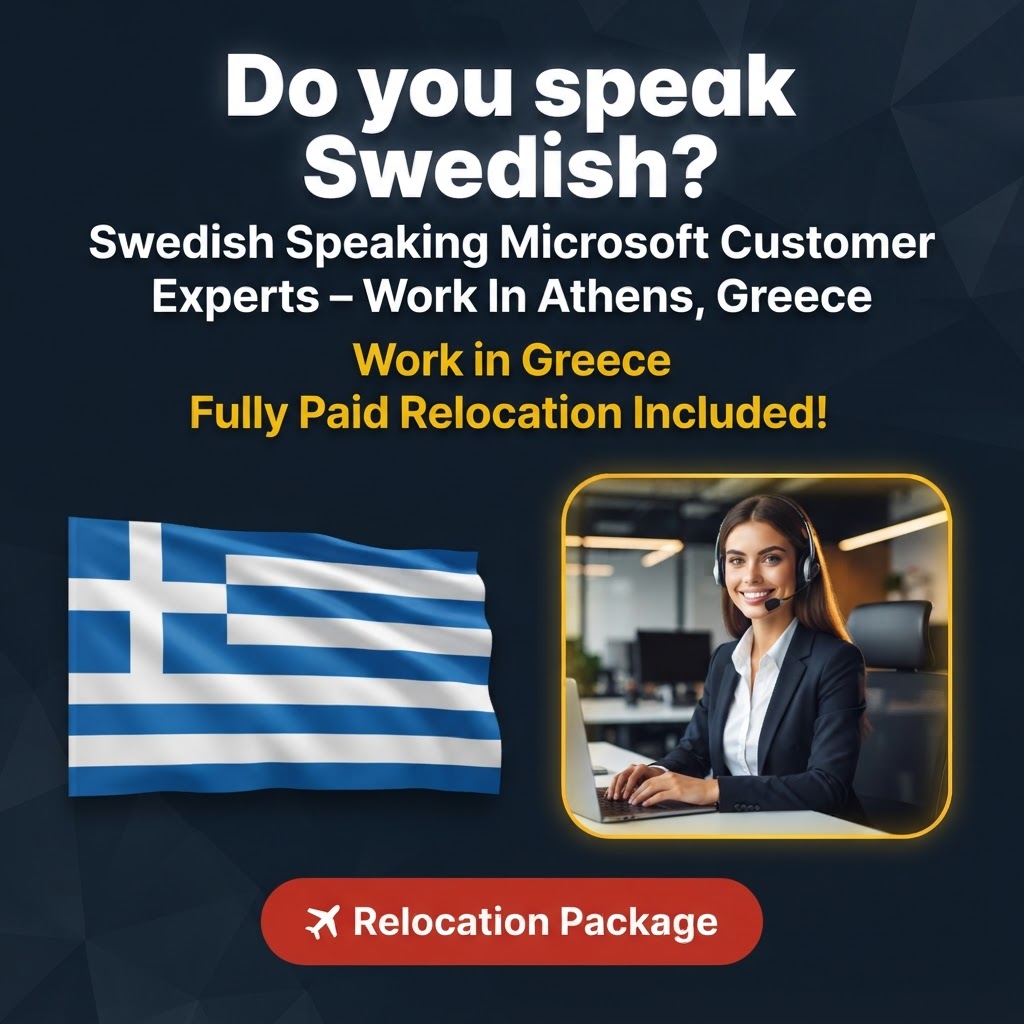 Swedish Speaking Microsoft Customer Experts – Work In Athens, Greece job in Greece - Mercier Consultancy