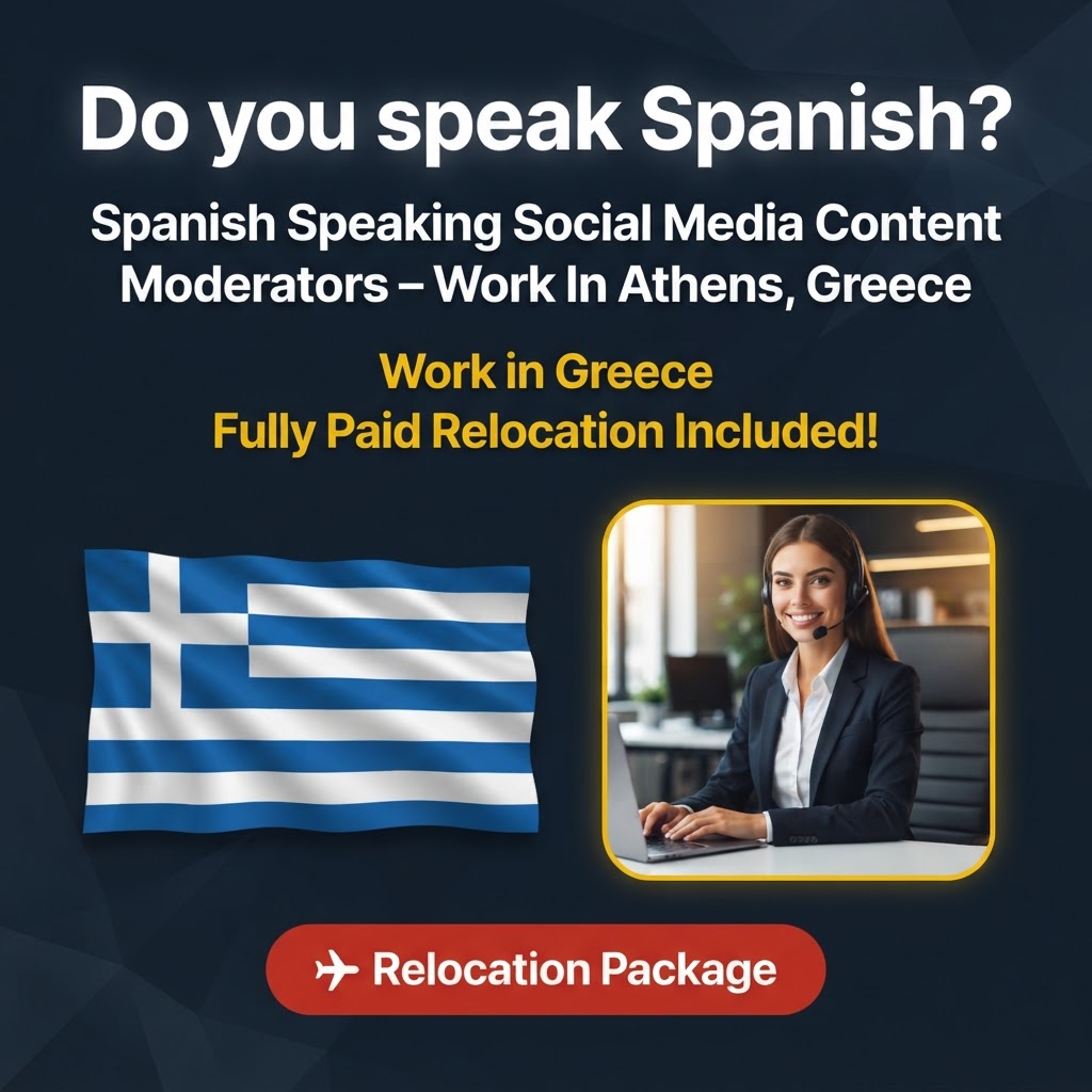 Spanish Speaking Social Media Content Moderators – Work In Athens, Greece job in Greece - Mercier Consultancy