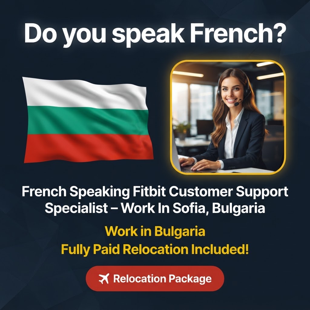 French Speaking Fitbit Customer Support Specialist – Work In Sofia, Bulgaria job in Bulgaria - Mercier Consultancy