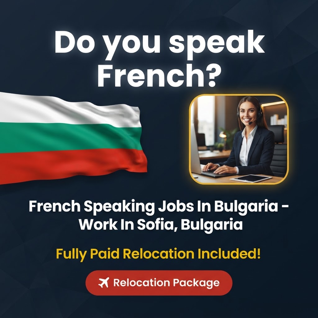 French Speaking Jobs In Bulgaria – Work In Sofia, Bulgaria job in Bulgaria - Mercier Consultancy