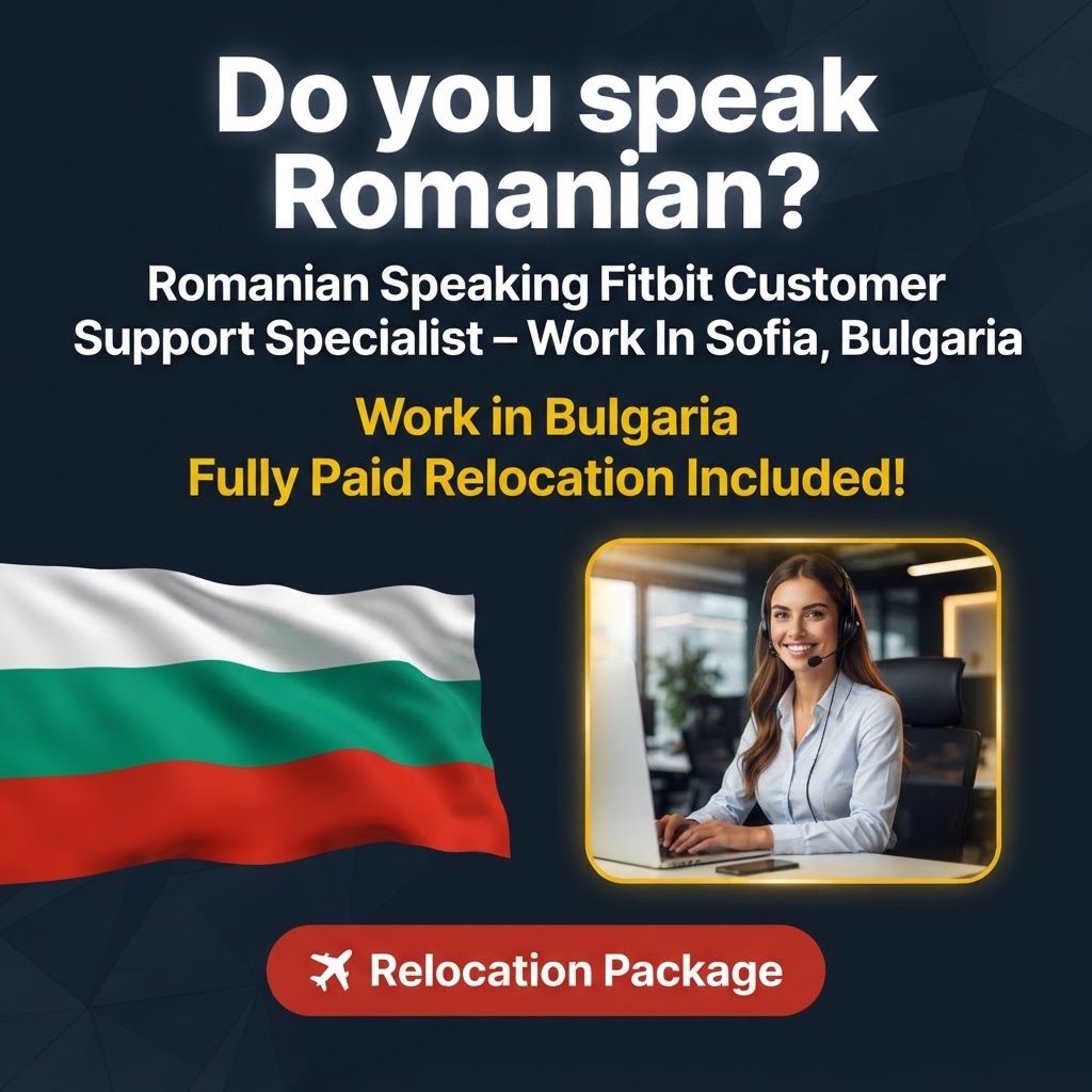 Romanian Speaking Fitbit Customer Support Specialist – Work In Sofia, Bulgaria job in Bulgaria - Mercier Consultancy