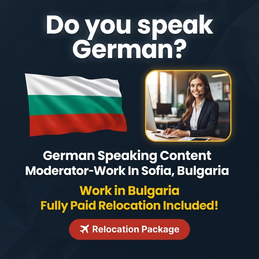 German Speaking Content Moderator – Work In Sofia, Bulgaria job in Bulgaria - Mercier Consultancy