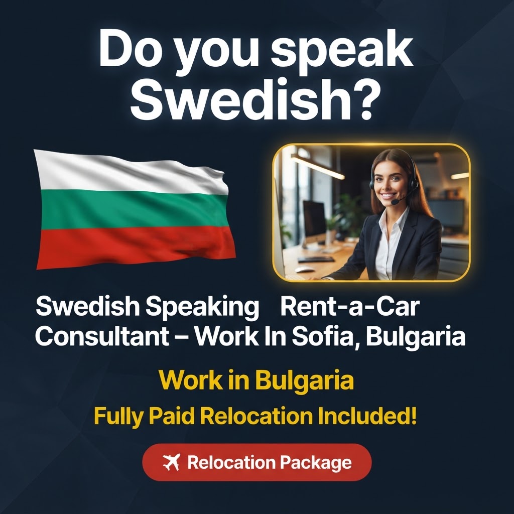 Swedish Speaking Rent-a-Car Consultant – Work In Sofia, Bulgaria job in Bulgaria - Mercier Consultancy