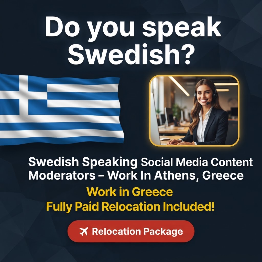 Swedish Speaking Social Media Content Moderators – Work In Athens, Greece job in Greece - Mercier Consultancy