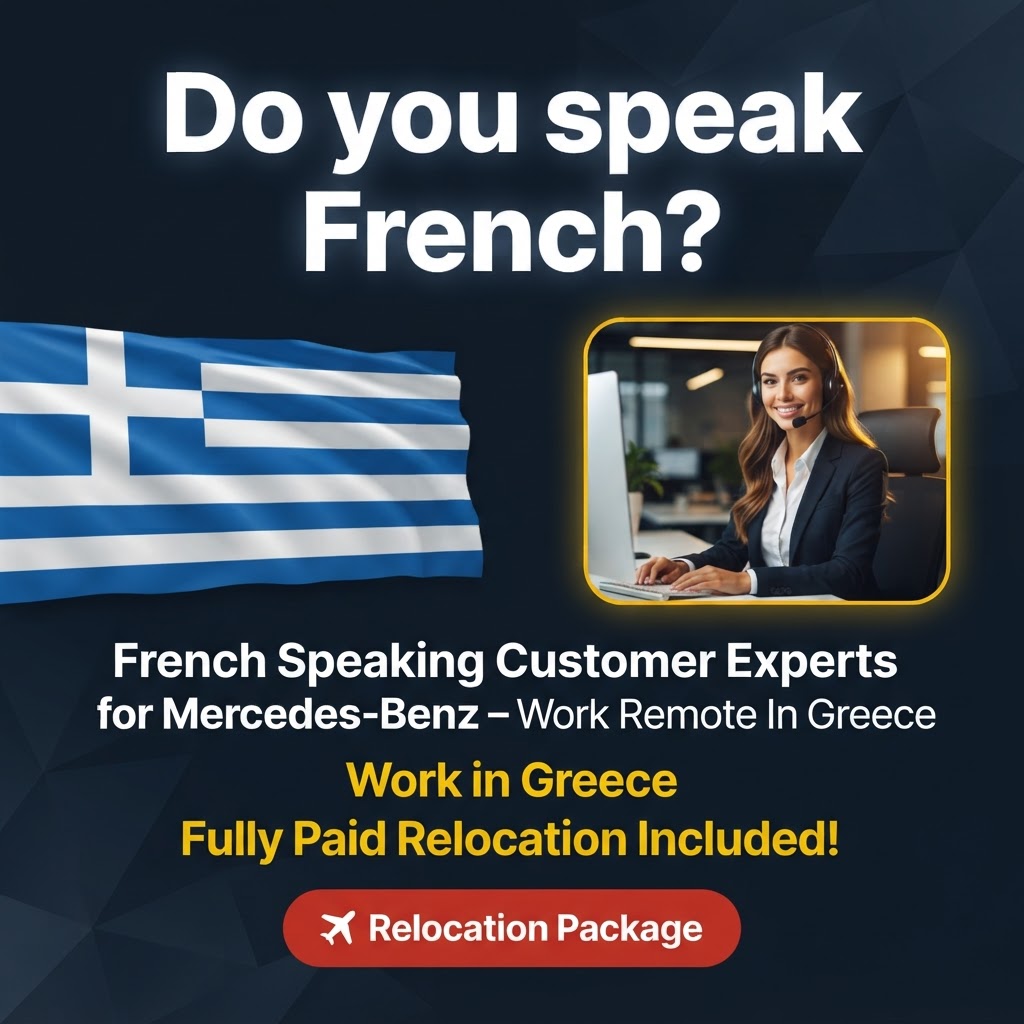 French Speaking Customer Experts for Mercedes-Benz – Work Remote In Greece job in Greece - Mercier Consultancy