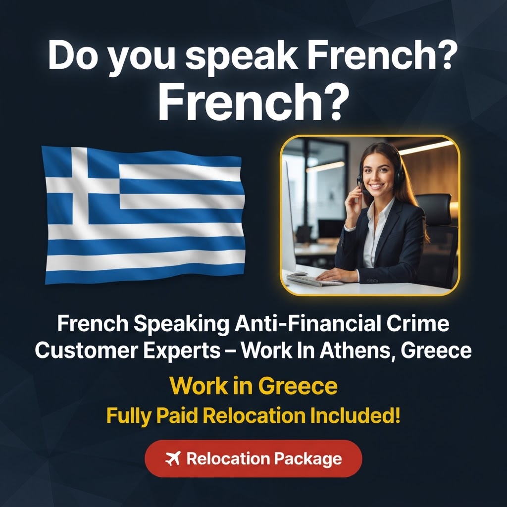 French Speaking Anti-Financial Crime Customer Experts – Work In Athens, Greece job in Greece - Mercier Consultancy