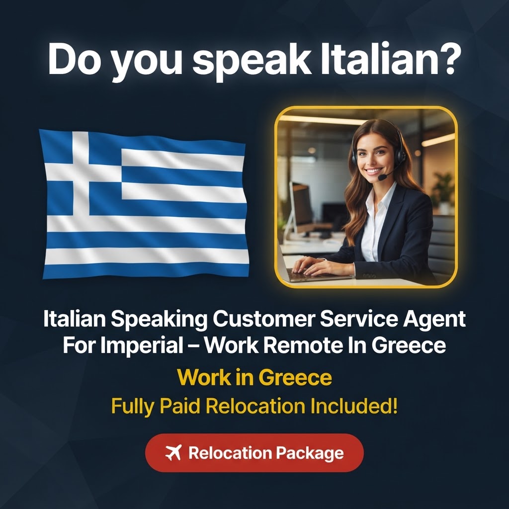 Italian Speaking Customer Service Agent For Imperial – Work Remote In Greece job in Greece - Mercier Consultancy