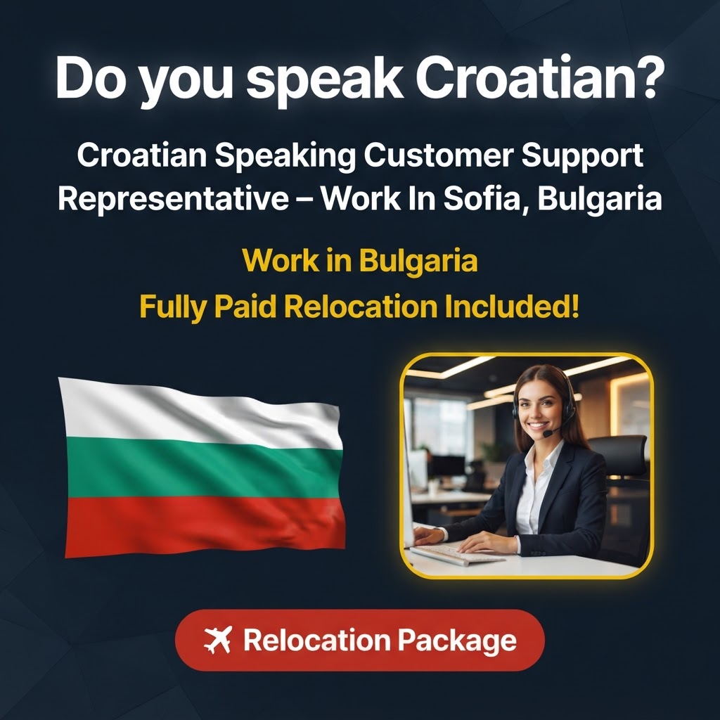 Croatian Speaking Customer Support Representative – Work In Sofia, Bulgaria job in Bulgaria - Mercier Consultancy