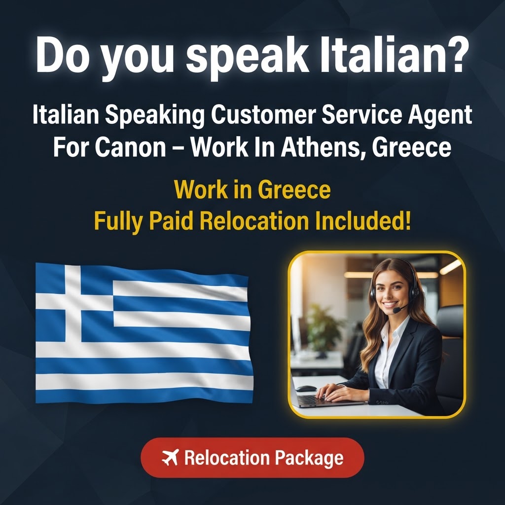 Italian Speaking Customer Service Agent For Canon – Work In Athens, Greece job in Greece - Mercier Consultancy