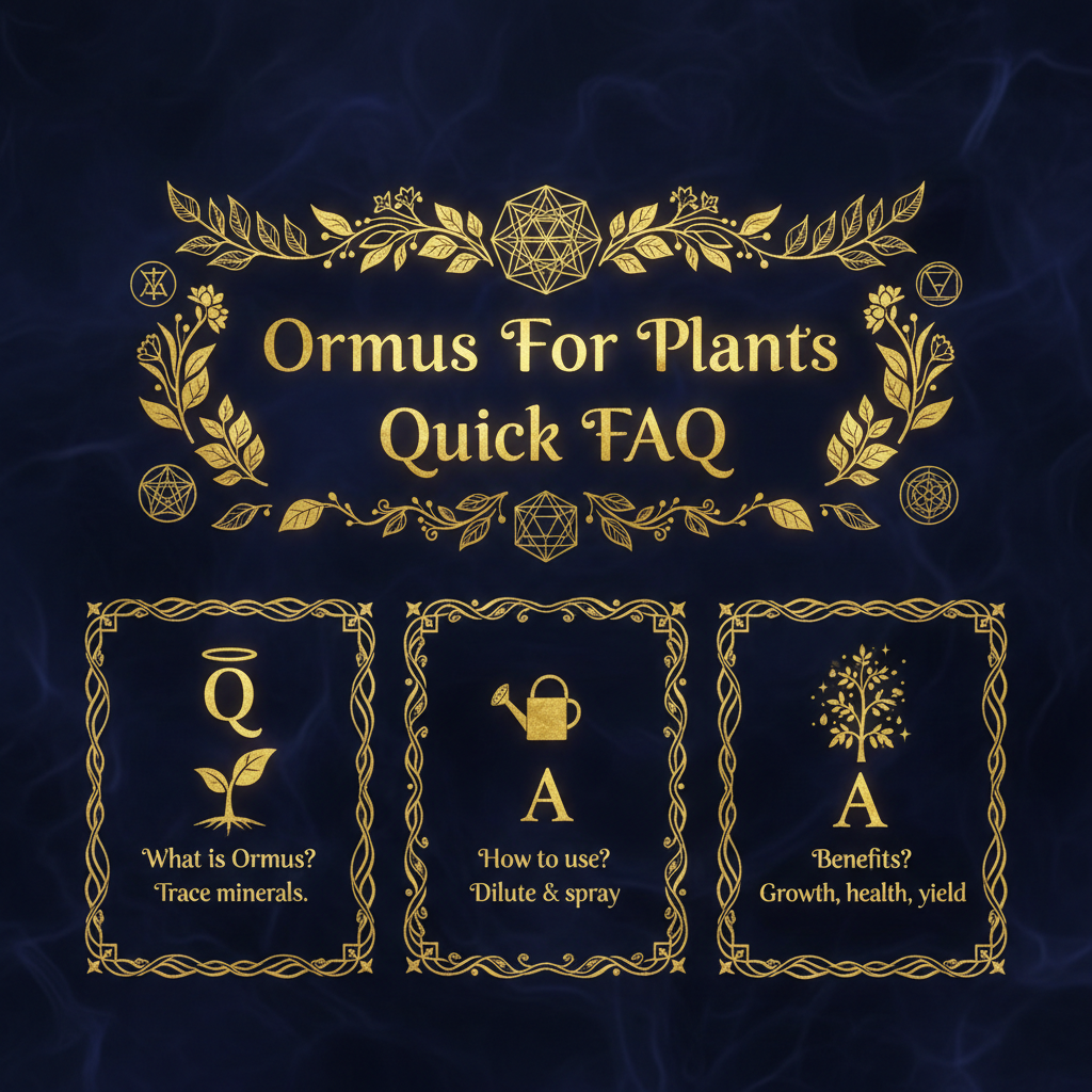 Ormus For Plants Quick Faq