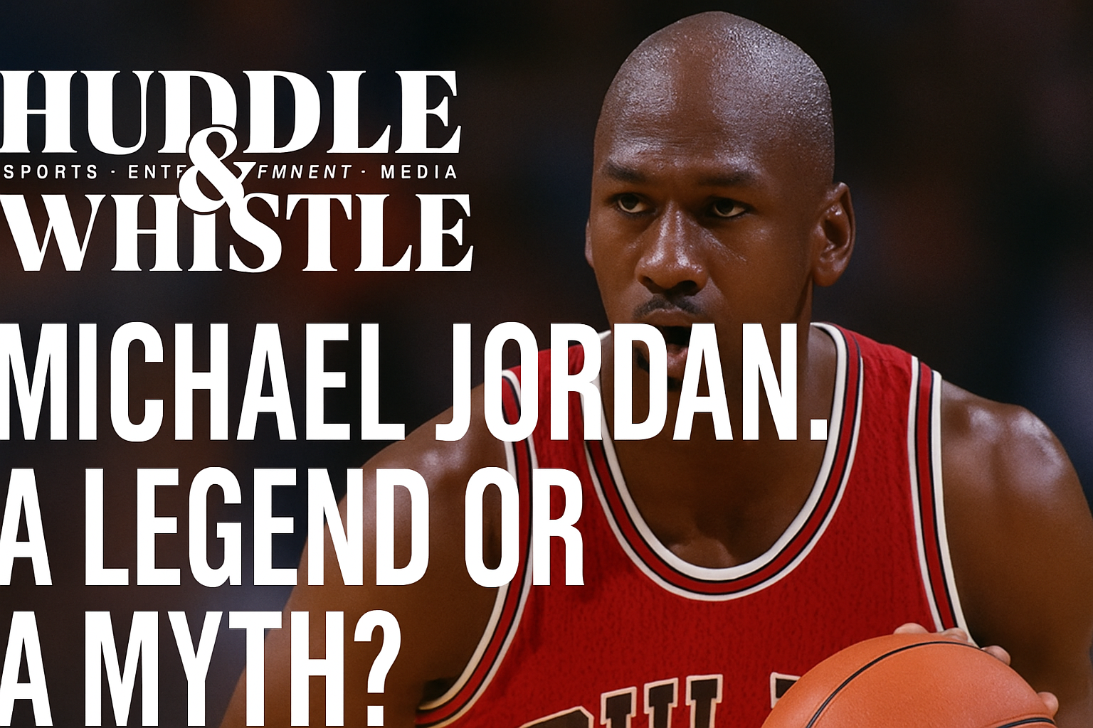 S1 E1 Michael Jordan: Myth or Legend. Media’s Role in Shaping Icons.