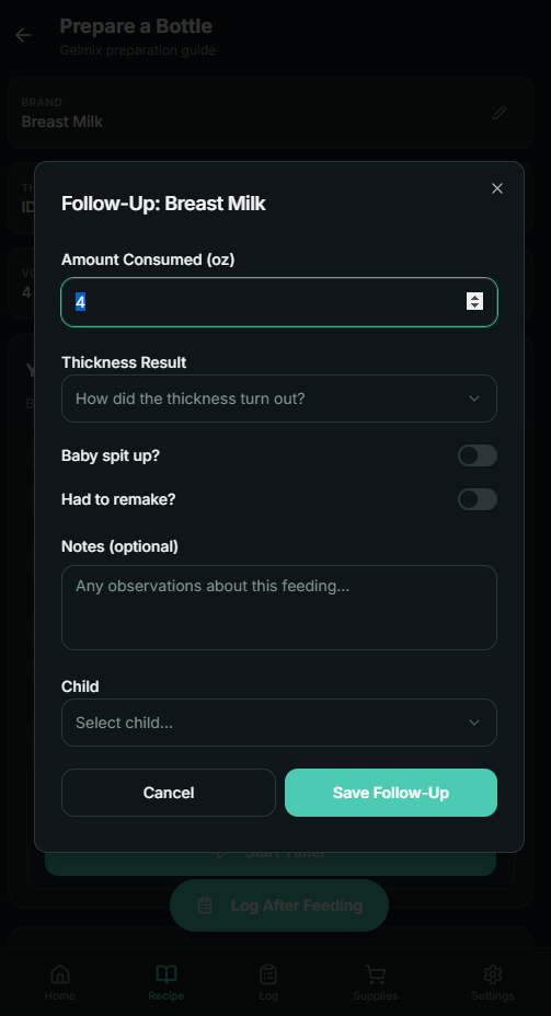 Follow-up log entry form capturing amount consumed, thickness result, and spit-up details