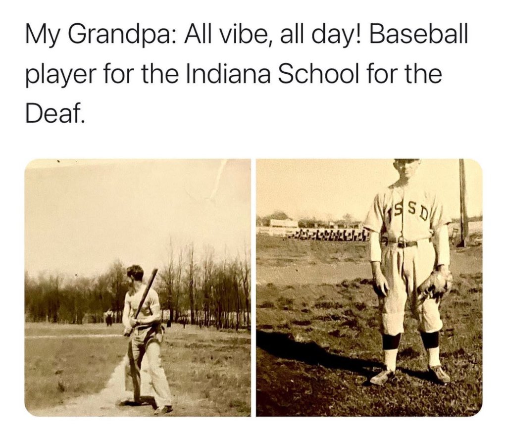 Grandpa, baseball player for the Indiana School for the Deaf