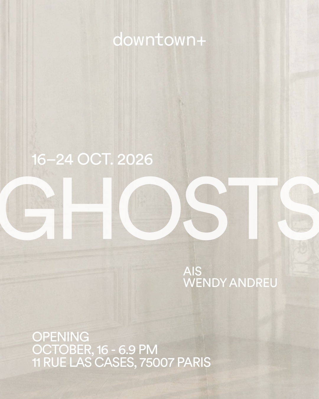 GHOSTS — Vernissage