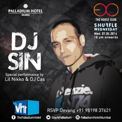 DJ SIN at Palladium Hotel Mumbai