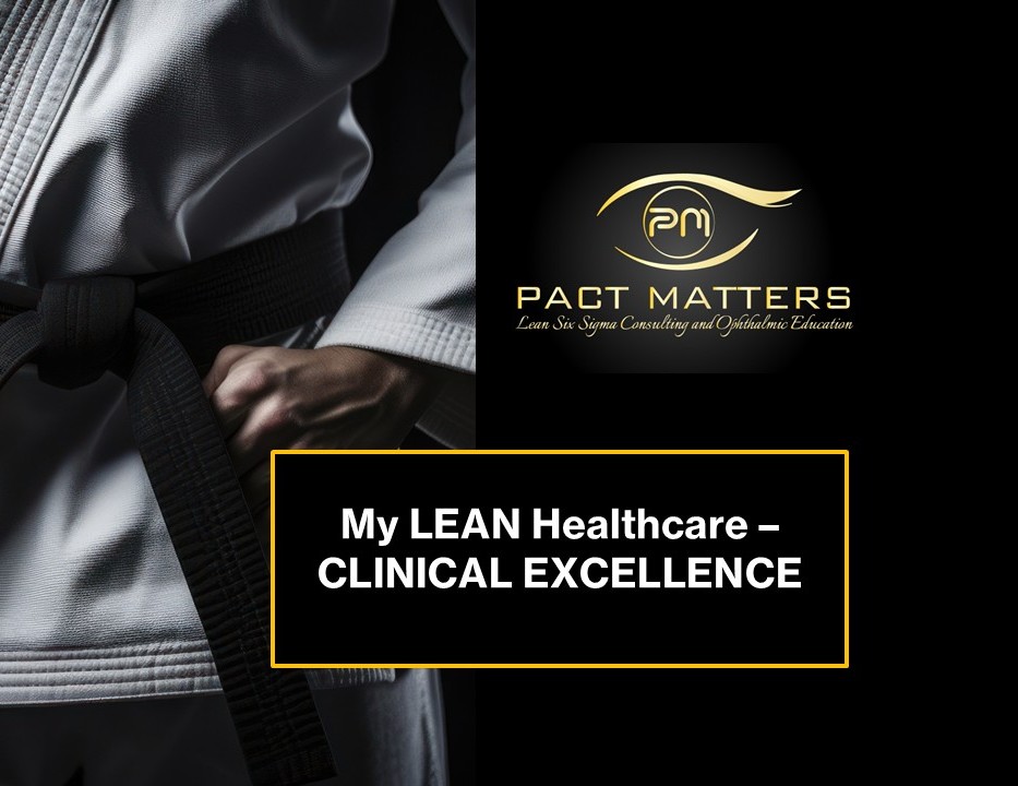 My LEAN Healthcare – Clinical Excellence