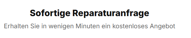 Sofortige Reparaturanfrage