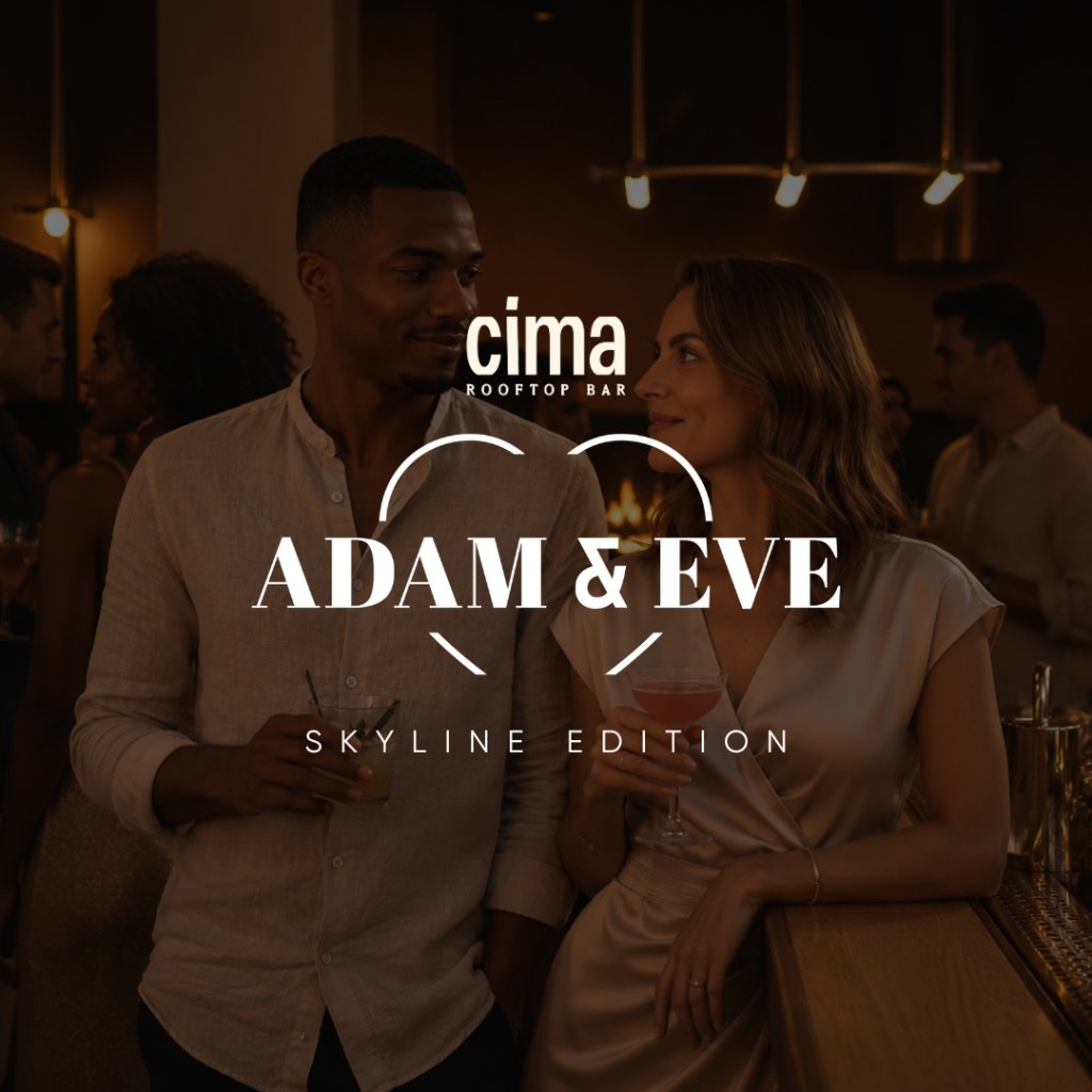 Adam & Eve Skyline Edition at CIMA