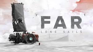 FAR Lone Sails