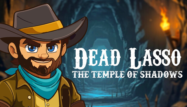 Dead Lasso Temple Of Shadows