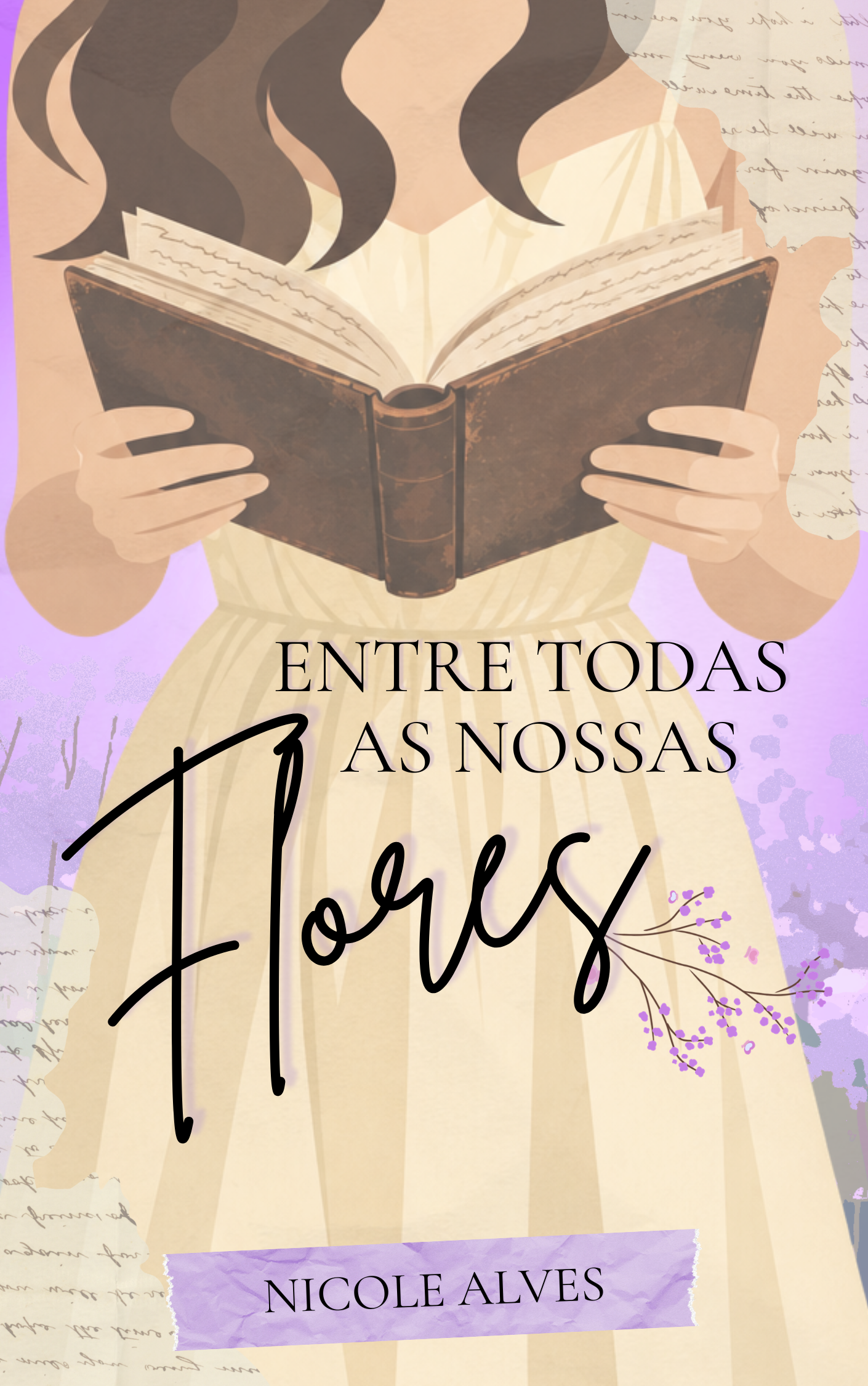 Capa: Entre todas as nossas flores