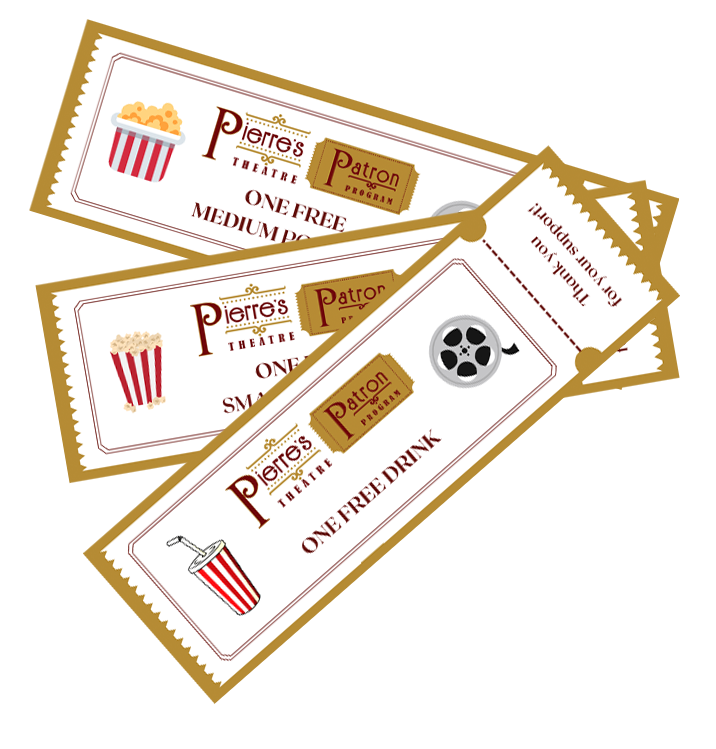 Pierre's Theatre Patron Tickets