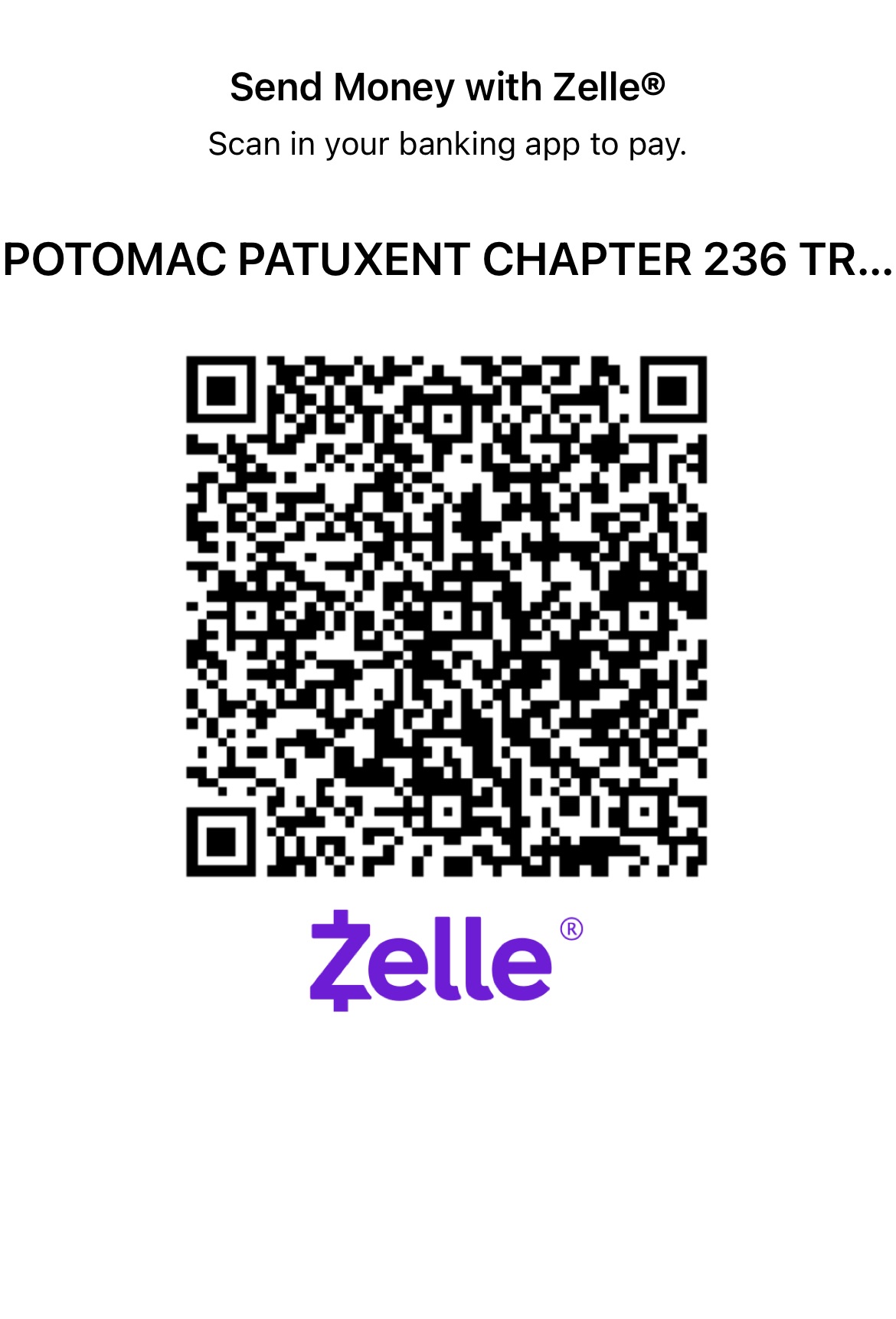 Zelle QR code for Potomac Patuxent Chapter 236 Trout Unlimited — click to enlarge