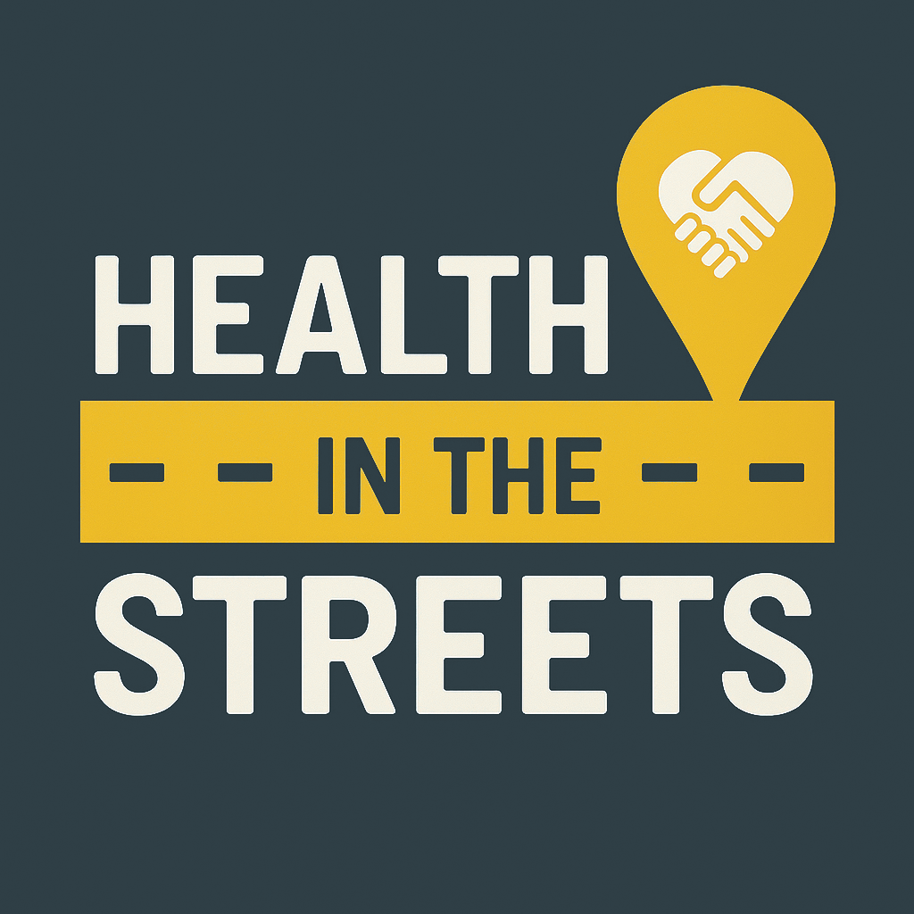 Health in the Streets