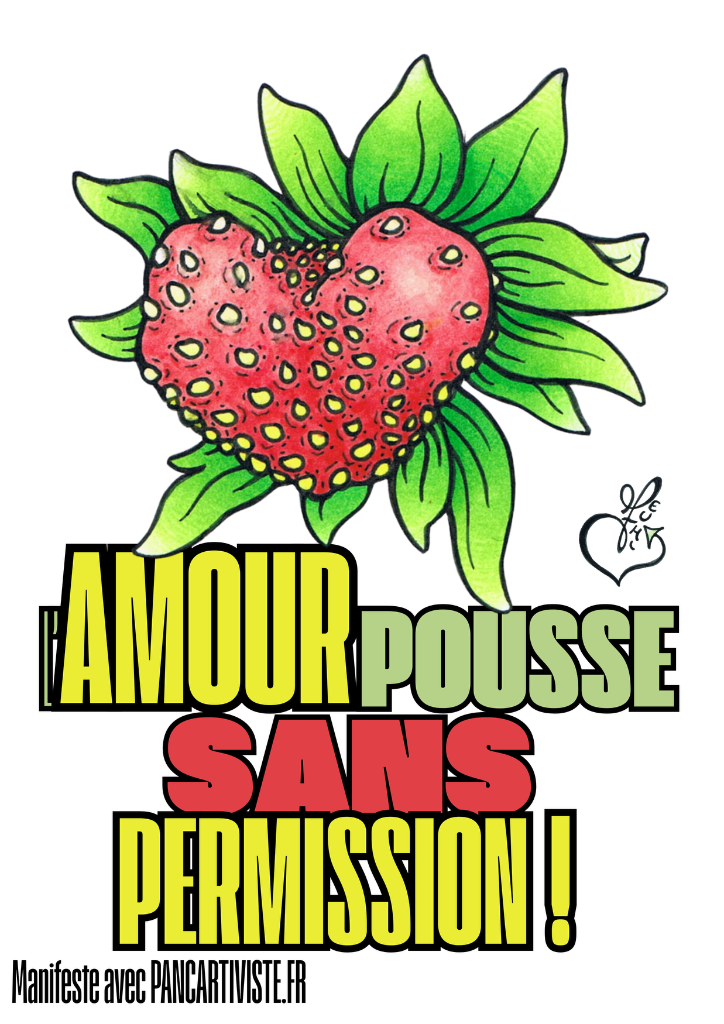 L'Amour Pousse Sans Permission !