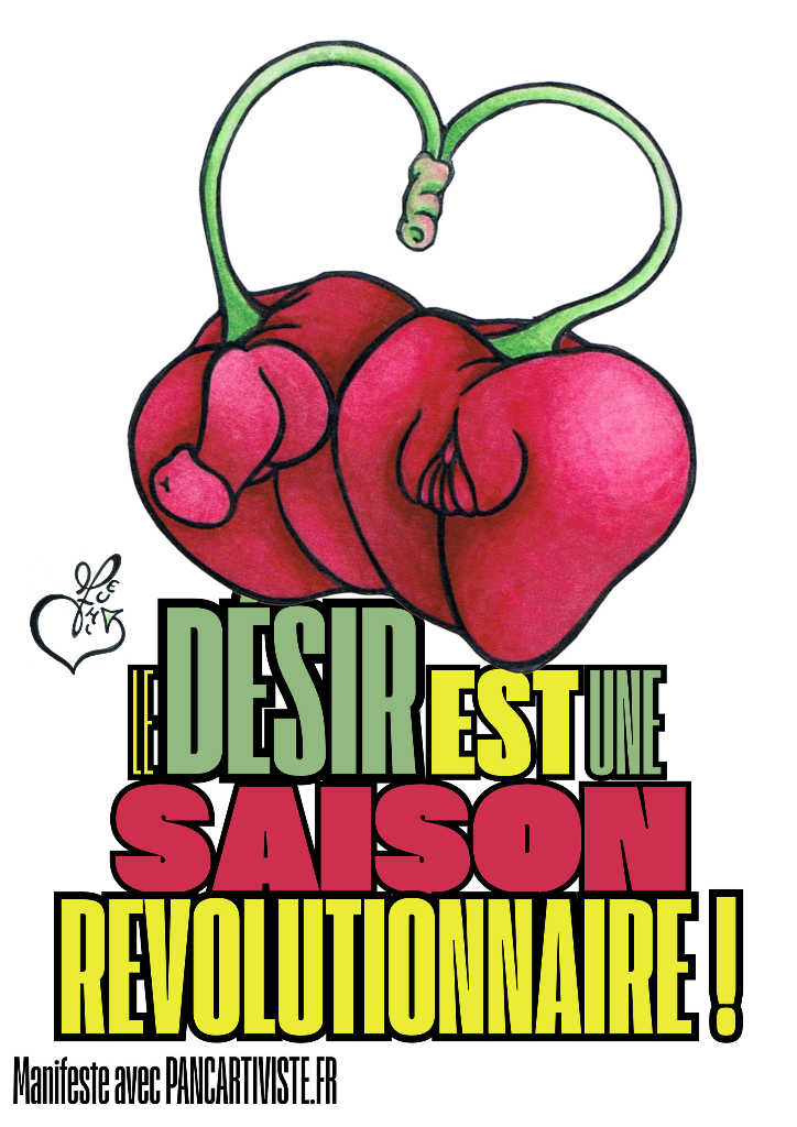 Le Désir est une Saison Révolutionnaire !