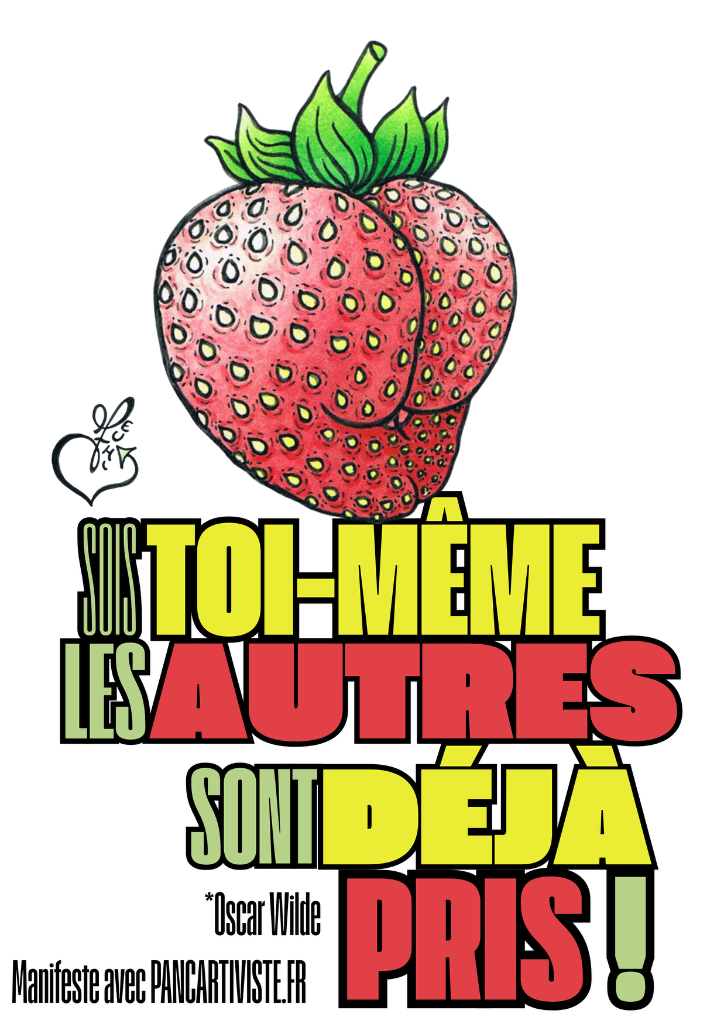 Sois Toi-Même les Autres sont Déjà Pris !