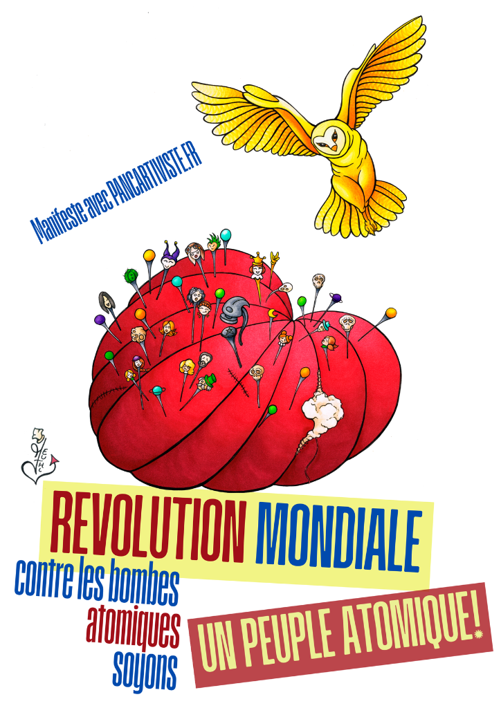 Révolution Mondiale — Contre les Bombes Atomiques Soyons Un Peuple Atomique !