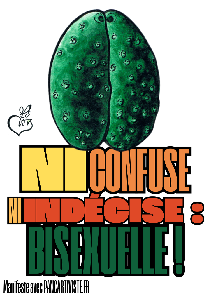 Ni Confuse Ni Indécise : Bisexuelle !