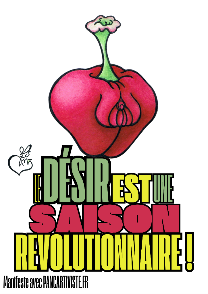 Le Désir est une Saison Révolutionnaire !