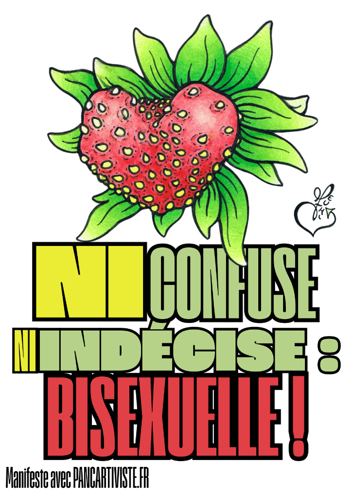 Ni Confuse Ni Indécise : Bisexuelle !