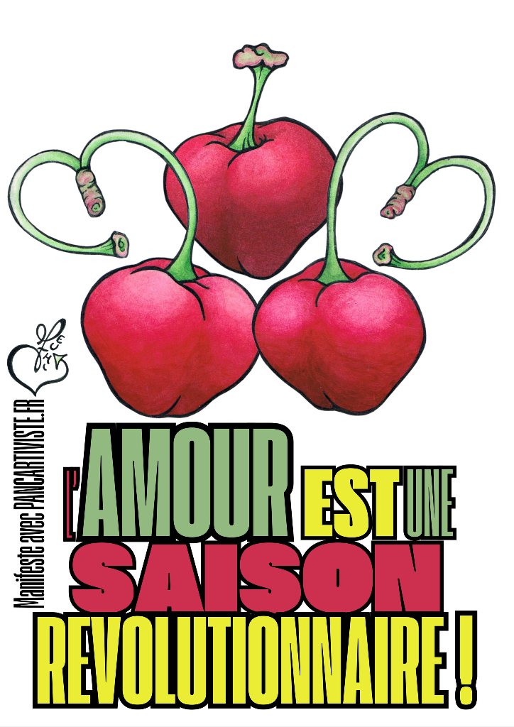 L'Amour est une Saison Révolutionnaire !
