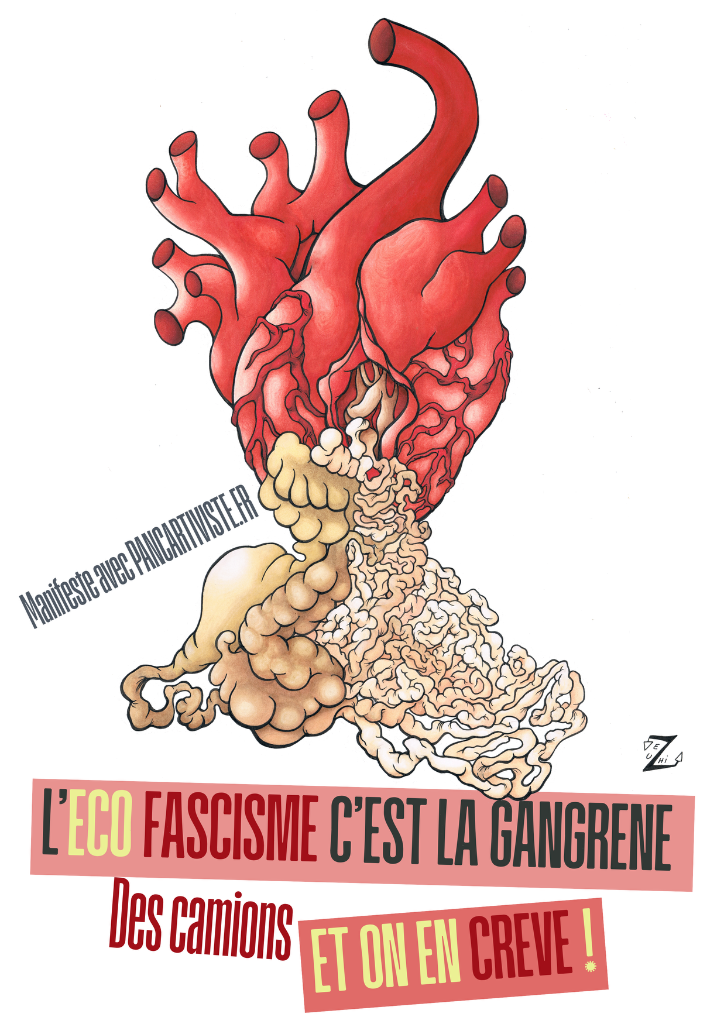 L'Écofascisme c'est la Gangrène, des Camions et On en Crève !