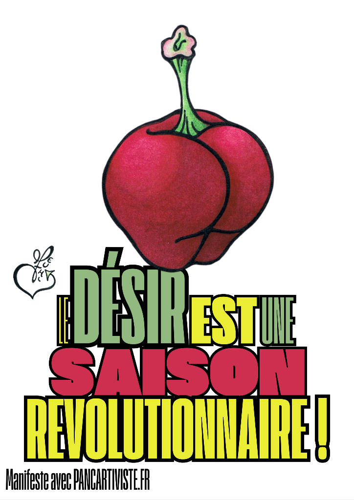 Le Désir est une Saison Révolutionnaire !