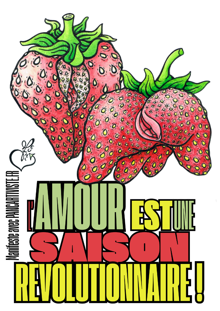 L'Amour est une Saison Révolutionnaire !