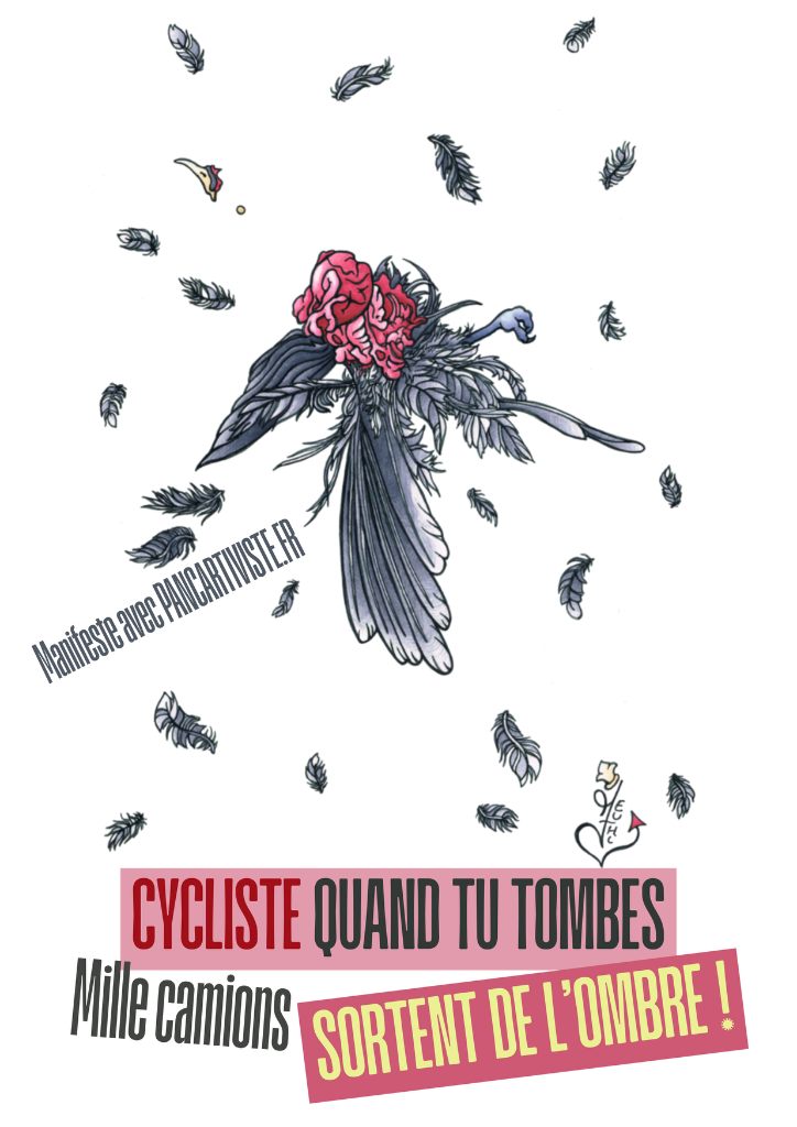 Cycliste Quand tu Tombes Mille Camions Sortent de l'Ombre