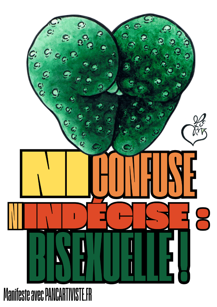 Ni Confuse Ni Indécise : Bisexuelle !